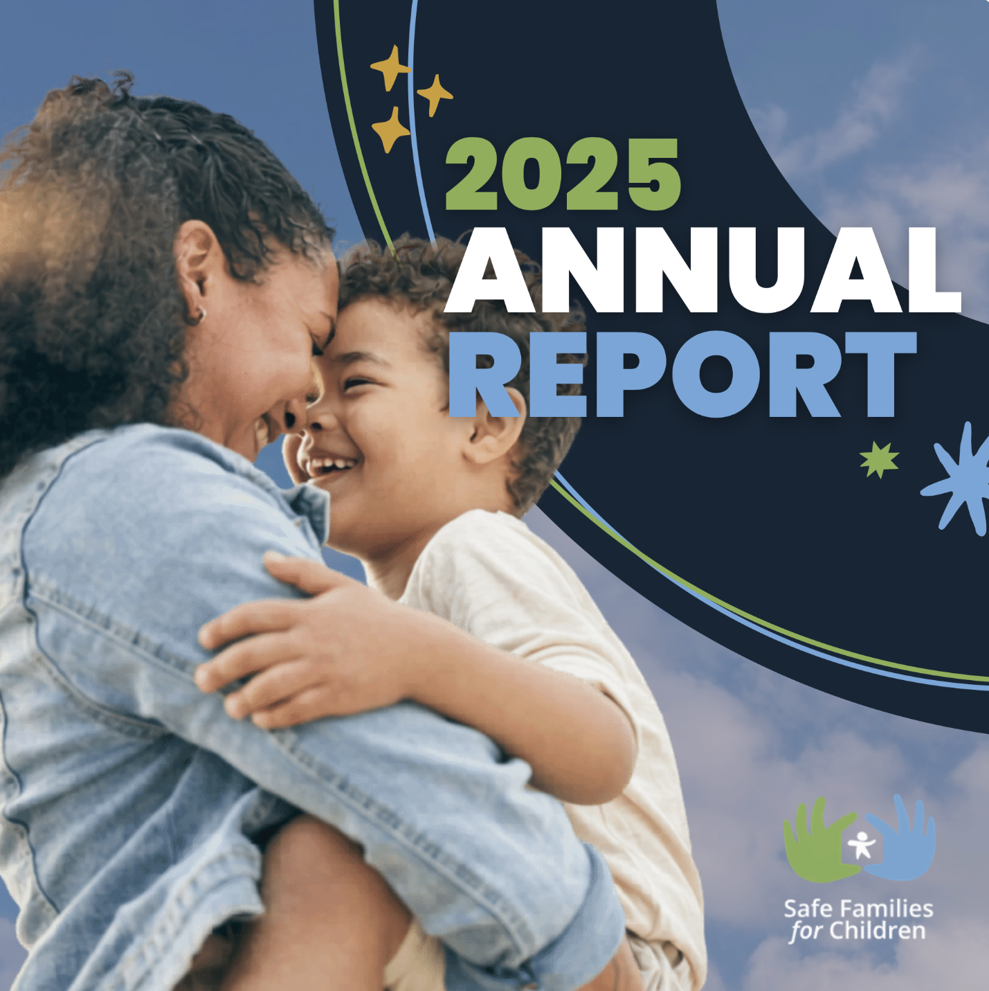 Safe Families United States Annual Report